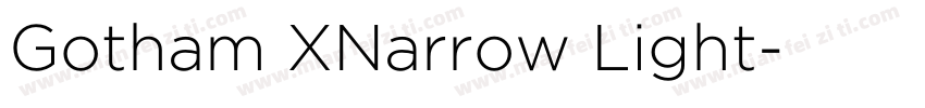 Gotham XNarrow Light字体转换